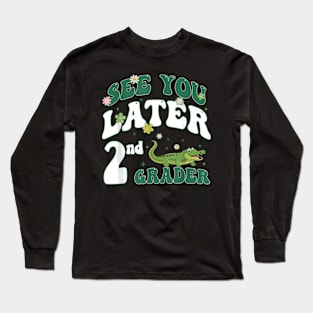 See You Later 2Nd Grader Last Day Of School Teacher Dinosaur Long Sleeve T-Shirt